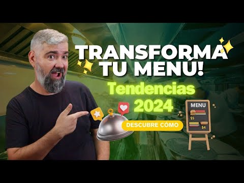 🔥 Cómo Crear un Menú Innovador en 2024 | Secretos para un Menú Irresistible 🍽️