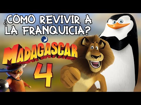 El FUTURO de MADAGASCAR 4 y la FRANQUICIA después de EL GATO CON BOTAS 2 - Dreamworks Análisis