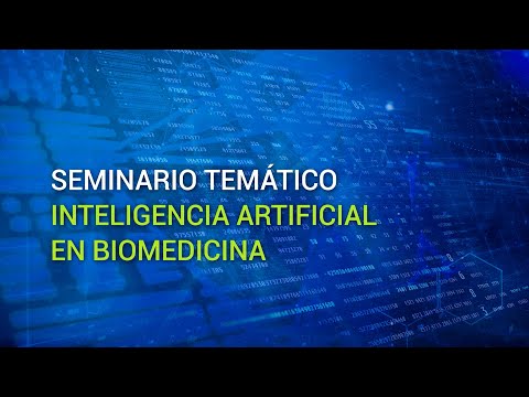 Seminario HealthTech. Jornada en Inteligencia Artificial en Biomedicina