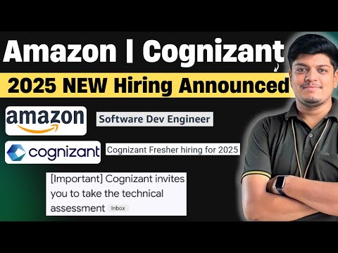 🔥Amazon SDE 2025, 2024, 2023 Hiring Announced | Cognizant Technical Assessment | Cognizant Hiring