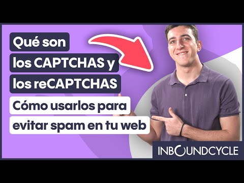 Qué son los CAPTCHAS y los reCAPTCHAS y cómo usarlos para evitar spam en tu web