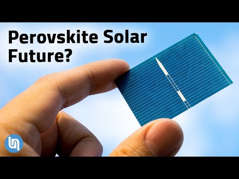 Perovskite Solar Cells Could Be the Future of Energy