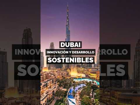 🇦🇪 #Dubái se ha convertido en un referente mundial en innovación y desarrollo sostenible.
