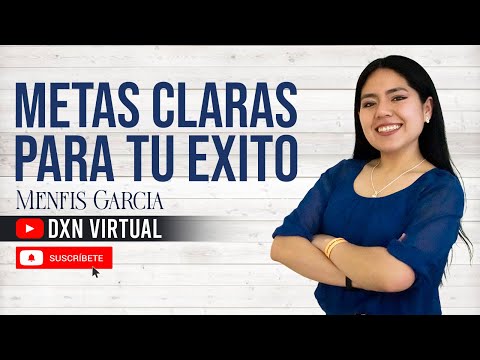 METAS CLARAS PARA TU ÉXITO | Menfis García